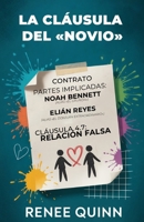 La Cláusula Del «Novio» (Spanish Edition) B0FNK18Z5Q Book Cover