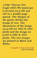 A Fake Vincent Van Gogh (1853-90) landscape is located on p.168 and 169 as a double-page spread. The Margin of the gutter divides the Image in two. Th 1312995440 Book Cover