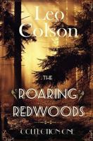 The Roaring Redwoods, Collection One: Episodes 1-5 0692401393 Book Cover
