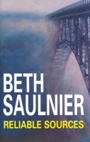 Reliable Sources (Alex Bernier Mysteries) 0446607819 Book Cover