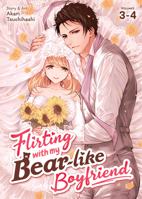 Flirting with my Bear-like Boyfriend (Omnibus) Vol. 3-4 B0GWXJZCMK Book Cover