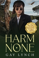 Harm None 1763807746 Book Cover