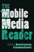 The Mobile Media Reader 1433113007 Book Cover