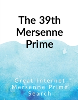 The 39th Mersenne prime 1649191251 Book Cover