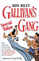 Gallivan's Gang 0931714818 Book Cover