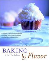 Baking by Flavor 0471361704 Book Cover