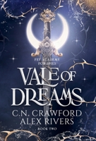 Vale of Dreams (Fey Spy Academy) B0GQQ3K8Q7 Book Cover