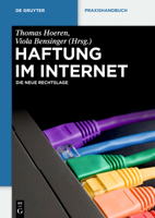 Haftung Im Internet: Die Neue Rechtslage 3110277484 Book Cover