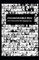Zusammenbleiben: Eine internationale Begegnung 3000693653 Book Cover