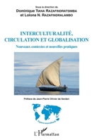 Interculturalité, circulation et globalisation: Nouveaux contextes et nouvelles pratiques (Espaces Interculturels) (French Edition) 2343149976 Book Cover