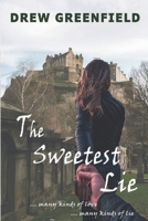 The Sweetest Lie (Fields of Wine) B0F82M61WK Book Cover