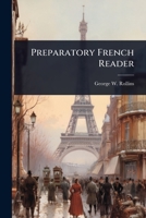 Preparatory French Reader 102372006X Book Cover