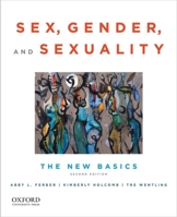 Sex, Gender, and Sexuality: The New Basics 019533289X Book Cover