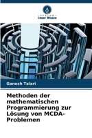 Methoden der mathematischen Programmierung zur Lösung von MCDA-Problemen (German Edition) 6208586054 Book Cover