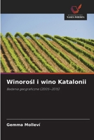 Winorosl i wino Katalonii (Polish Edition) 620971708X Book Cover