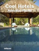 Cool Hotels Australia Pacific 3832793097 Book Cover