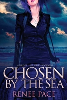 Chosen by the Sea, Book One (A Siren's Lure Series) 1928178235 Book Cover