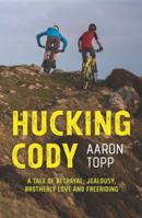 Hucking Cody 047332668X Book Cover