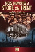 More Memories of Stoke on Trent 1903204127 Book Cover