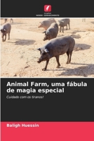 Animal Farm, uma fábula de magia especial 6209114644 Book Cover