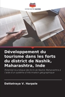 Développement du tourisme dans les forts du district de Nashik, Maharashtra, Inde (French Edition) 6208031664 Book Cover