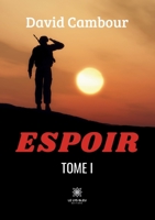 Espoir: Tome I B0CH99XP5V Book Cover