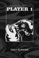DAILY PLANNER WEEKLY CALENDAR: Multiplayer Organizer Undated - Blank 52 Weeks Monday to Sunday -120 Pages- Console Gamer Notebook Journal Player 1 - Gamepartner To-Do List for Nerds & Geek 167455527X Book Cover