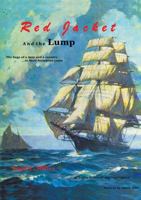 Red Jacket and The Lump 0974819417 Book Cover