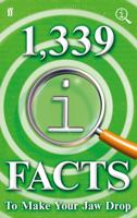 1,339 Quite Interesting Facts to Make Your Jaw Drop 0571308945 Book Cover