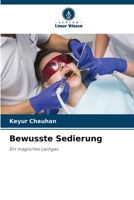 Bewusste Sedierung: Ein magisches Lachgas (German Edition) 6207570898 Book Cover