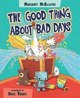 The Good Thing About Bad Days 0745978444 Book Cover