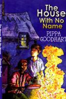 The House With No Name (Pathway Books) 1842990160 Book Cover
