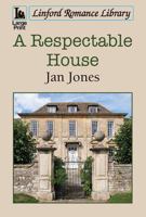 A Respectable House 1444845195 Book Cover