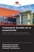 Traitement durable de la serpentinite 6209273017 Book Cover