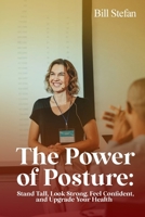 The Power of Posture B0H7F9Z8G3 Book Cover