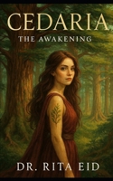 Cedaria: The Awakening B0FVGCRB17 Book Cover