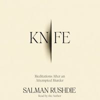 Knife: Meditations After an Attempted Murder 0593730240 Book Cover