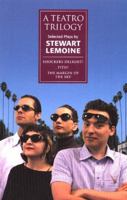 A Teatro Trilogy: Selected Plays 1896300804 Book Cover