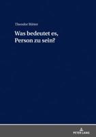 Was Bedeutet Es, Person Zu Sein? 3631768478 Book Cover