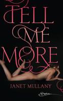 Tell Me More 0373605587 Book Cover