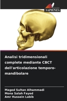 Analisi tridimensionali complete mediante CBCT dell'articolazione temporo-mandibolare (Italian Edition) 6209899803 Book Cover