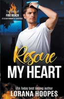 Rescue My Heart B09916VJTS Book Cover