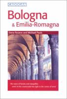 Bologna & Emilia-Romagna (Country & Regional Guides - Cadogan) 1860119778 Book Cover