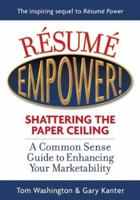 Resume Empower!: Shattering the Paper Ceiling 0931213185 Book Cover