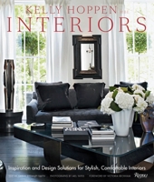 Kelly Hoppen Interiors: Inspiration and Design Solutions for Stylish, Comfortable Interiors 0847835758 Book Cover