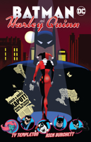 Batman and Harley Quinn 1401288995 Book Cover