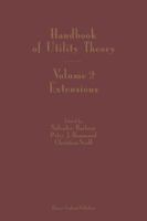 Handbook of Utility Theory: Volume 2 Extensions 1441954171 Book Cover