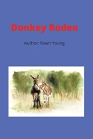 Donkey Rodeo B09LWP18TW Book Cover