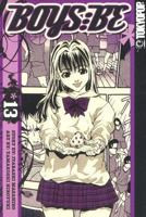 Boys Be ... Volume 13 (Boys Be...(Graphic Novels)) 159532111X Book Cover