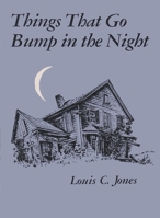 Things That Go Bump in the Night (York State Book) B0007EV0JO Book Cover